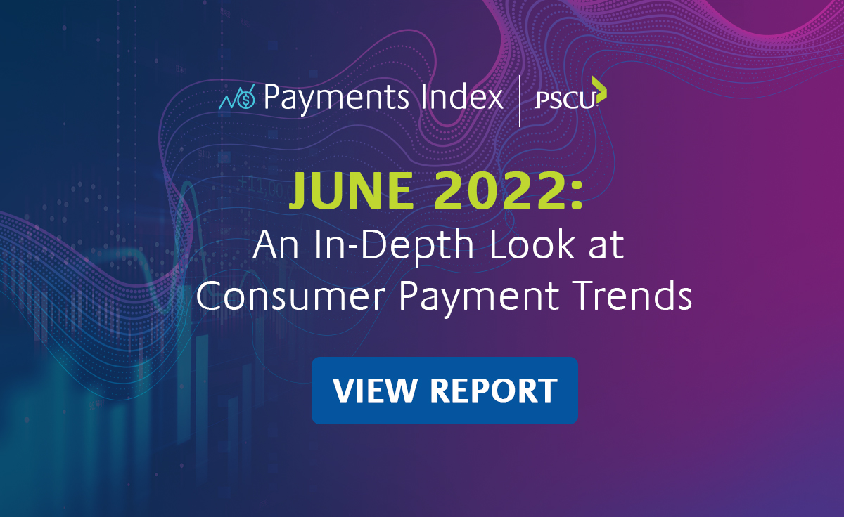 PSCU Payments Index June 2022