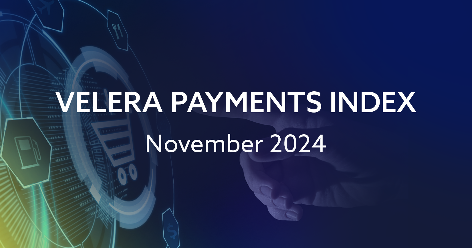 "The Velera Payments Index November 2024: A Deep Dive into Holiday Spend — Part I post thumbnail"