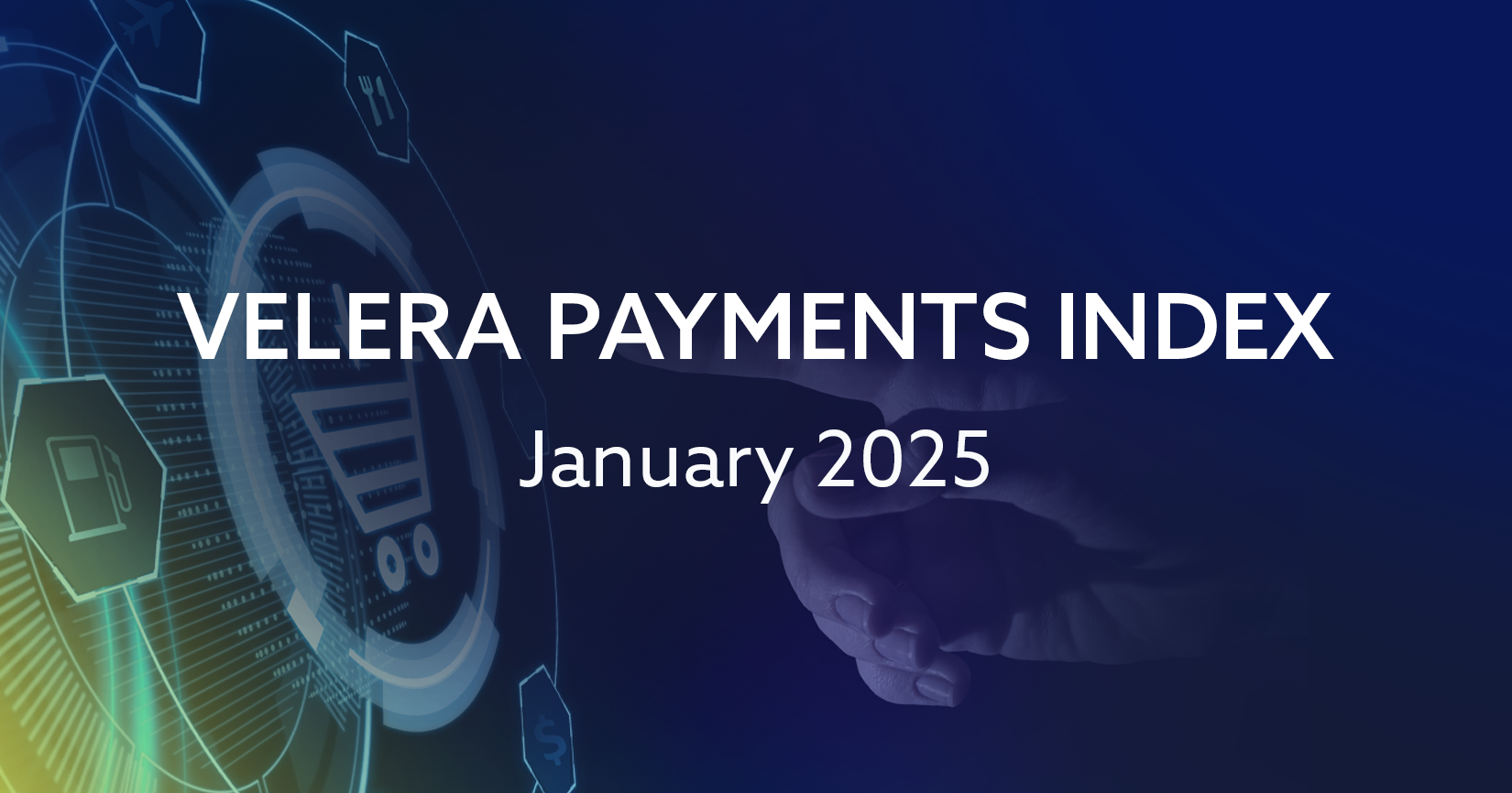 The Velera Payments Index January 2025: A Deep Dive into Holiday Spend — Part III